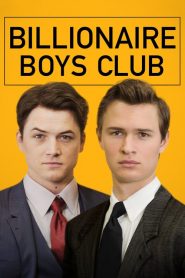 Billionaire Boys Club [HD] (2018) CB01