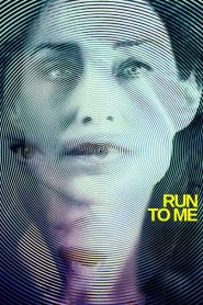 Run to Me – L’ultima corsa