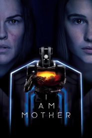 I Am Mother [HD] (2019) CB01