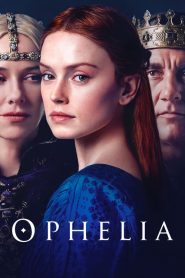 Ophelia (Ofelia) – Amore E Morte [HD] (2018) CB01