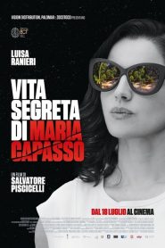 Vita segreta di Maria Capasso (2019) CB01