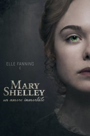Mary Shelley – Un amore immortale [HD] (2018) CB01