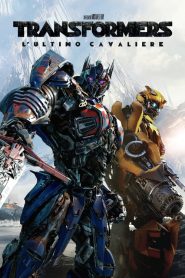 Transformers 5 – L’ultimo cavaliere [HD] (2017) CB01