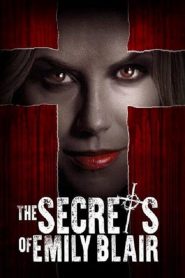 The Secrets of Emily Blair [HD] (2016) CB01