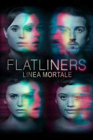 Flatliners – Linea mortale [HD] (2017) CB01