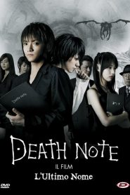 Death Note 2 – Il Film – L’ultimo nome [HD] (2006) CB01
