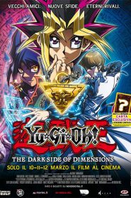 Yu-Gi-Oh!: The Dark Side of Dimensions [HD] (2016) CB01