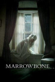 Marrowbone [HD] (2017)