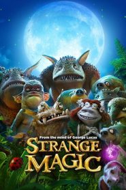 Strange Magic [HD] (2015) CB01