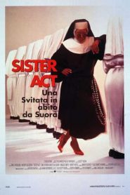 Sister Act – Una svitata in abito da suora [HD] (1992) CB01