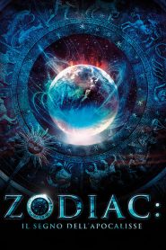 Zodiac: Il segno dell’apocalisse [HD] (2014) CB01