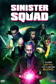 Sinister Squad [HD] (2016) CB01