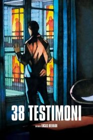 38 testimoni [HD] (2012)