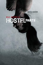 Hostel: Part II [HD] (2007) CB01