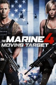 The Marine 4: Moving Target [HD] (2015) CB01