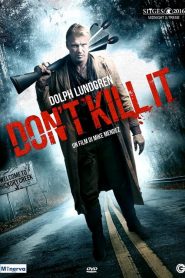 Don’t Kill It [HD] (2016) CB01