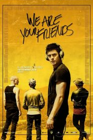 We Are Your Friends [HD] (2015) CB01
