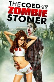 The Coed and the Zombie Stoner [HD] (SUB-ITA) (2014)