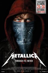 Metallica: Through the Never [HD] (2013) CB01