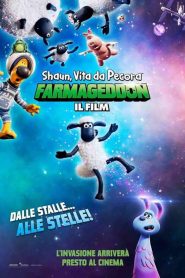 Shaun, vita da pecora: Farmageddon – Il film [HD] (2019) CB01