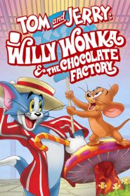 Tom & Jerry: Willy Wonka e la fabbrica di cioccolato [HD] (2017) CB01