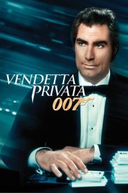 007 – Vendetta privata [HD] (1989) CB01