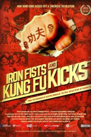 Iron Fists and Kung Fu Kicks CB01