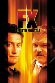 F/X effetto mortale [HD] (1986) CB01