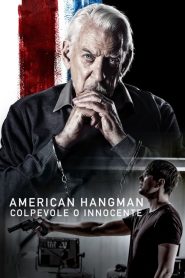 American Hangman – Colpevole o Innocente [HD] (2019) CB01