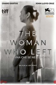 The Woman Who Left – La donna che se ne è andata [Sub-ITA] [HD] (2017)