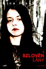 Slovenian Girl [Sub-ITA] (2009) CB01
