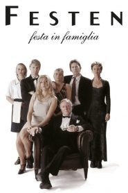 Festen – Festa in famiglia (1998) CB01