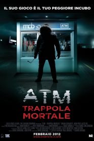 ATM – Trappola mortale [HD] (2012) CB01