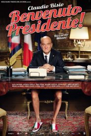 Benvenuto Presidente! [HD] (2013) CB01