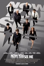 Now You See Me – I maghi del crimine [HD] (2013) CB01
