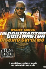 The Contractor – Rischio supremo [HD] (2007) CB01
