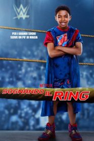 Sognando il ring [HD] (2020) CB01