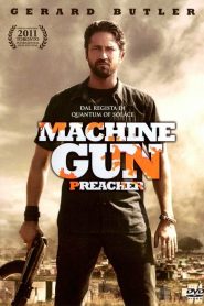 Machine Gun Preacher [HD] (2011) CB01