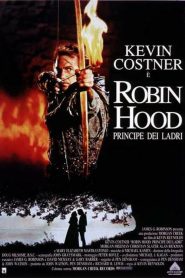 Robin Hood – Principe dei ladri [HD] (1991) CB01