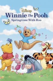 Winnie the Pooh: Ro e la magia della primavera (2004) CB01