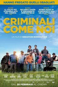 Criminali come noi [HD] (2020) CB01