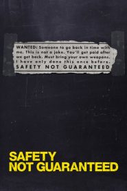 Safety Not Guaranteed [Sub-ITA] (2012) CB01
