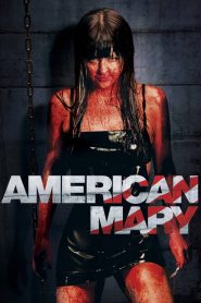 American Mary [Sub-ITA] (2012) CB01