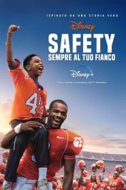 Safety – Sempre al tuo fianco [HD] (2020) CB01