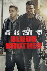 Blood Brother [HD] (2018) CB01