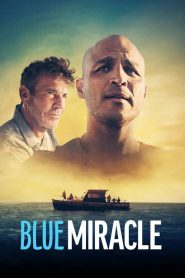 Blue Miracle – A pesca per un sogno [HD] (2021) CB01