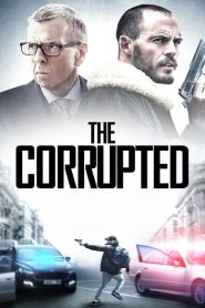 The Corrupted – Impero Criminale [HD] (2019) CB01