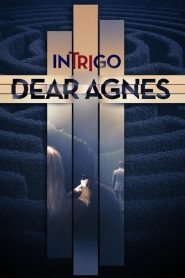 Intrigo: Dear Agnes [HD] (2019) CB01