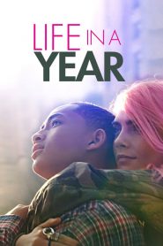 Life in a Year [HD] (2020) CB01