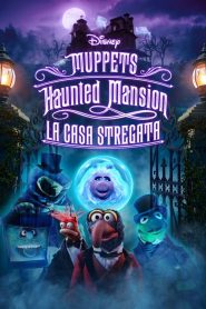 Muppets Haunted Mansion: La casa stregata [HD] (2021) CB01